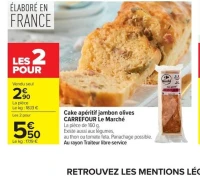 Cake apéritif jambon olives CARREFOUR Le Marché