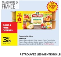 Desserts Fruitiers ANDROS Pomme Banane Abricot Poire, Pomme Fraise Cassis Cerise, Pomme Banane Abricot Vanille, Pomme Poire Fraise Abricot Mangue ou Pomme Abricot