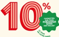 10% cagnottés sur tous les produits frais des halles