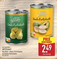 ALL SEASONS Artichaut au choix : cœurs d'artichauts ou fonds d'artichauts