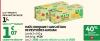 Maïs croquant sans résidu de pesticides Auchan