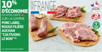 Gamme Porc Label Rouge Filière Auchan "Cultivons le bon"