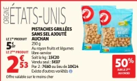 Pistaches grillées sans sel ajouté Auchan