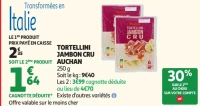 Tortellini jambon cru Auchan
