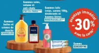 Gammes huiles et crèmes de douche CAVAILLES, Gammes soins, volume et anti-chute PHYTO PARIS, Gammes laits corps, savons 100g, déodorants et baumes lèvres ROGER&GALLET, Gamme SENSODYNE