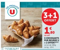 3 Croissants Pur Beurre U + 1 Offert
