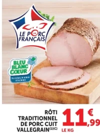 Rôti Traditionnel de Porc Cuit Vallegrain