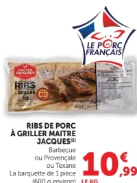 Ribs de porc à griller Maître Jacques (barbecue, provençale ou texane)