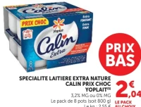 Spécialité laitière extra nature Câlin Prix Choc Yoplait