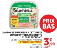 Jambon le Supérieur à l'étouffée conservation sans nitrite Fleury Michon