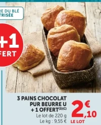 3 PAINS CHOCOLAT PUR BEURRE U + 1 OFFERT