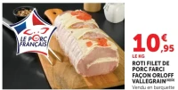 Rôti filet de porc farci façon Orloff Vallegrain