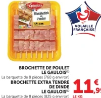 Brochette de poulet Le Gaulois