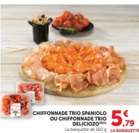 Chiffonnade Trio Spaniolo ou Chiffonnade Trio Deliciozo