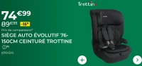 Siège Auto Évolutif 76-150cm Ceinturé Trottine