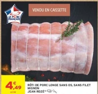Jean Rozé Rôti de porc longe sans os, sans filet mignon