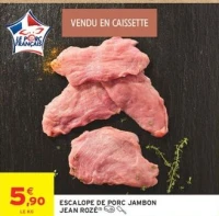 Jean Rozé Escalope de porc jambon