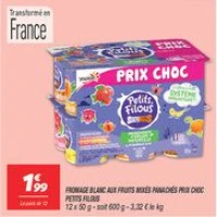 Fromage blanc aux fruits mixés panachés prix choc 