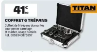 COFFRET 6 TRÉPANS TITAN