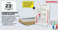 Panneau Firerock 30mm 1x0,60m Rockwool