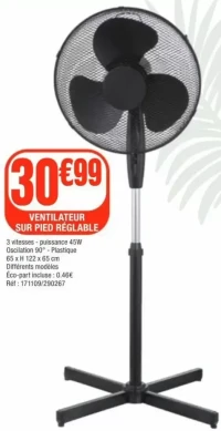 VENTILATEUR SUR PIED RÉGLABLE