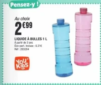 Liquide à bulles 1 L You' Kids