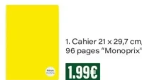 Cahier 21 x 29,7 cm, 96 pages "Monoprix"
