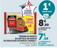 Tendre de boeuf, bifteck de boeuf ou bouchée de boeuf Charal