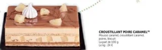 Croustillant Poire Caramel