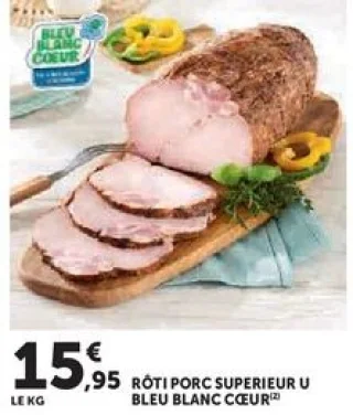 RÔTI PORC SUPERIEUR U BLEU BLANC CŒUR