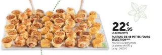 PLATEAU DE 48 PETITS FOURS SÉLECTION