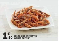 LES 50G DE CREVETTES GRISES CUITES