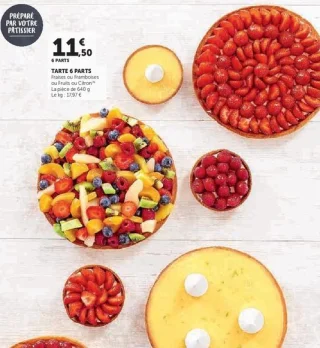 Tarte 6 parts Fraises ou Framboises ou Fruits ou Citron