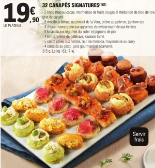 32 CANAPÉS SIGNATURES