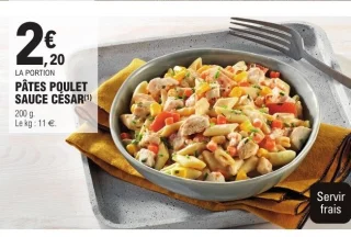 PÂTES POULET SAUCE CÉSAR