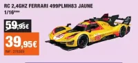 RC 2,4GHZ FERRARI 499PLMH83 JAUNE 1/16ème