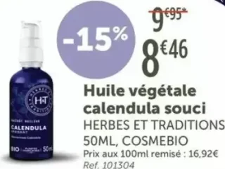 Huile végétale calendula souci HERBES ET TRADITIONS