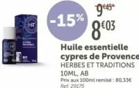 Huile essentielle cypres de Provence HERBES ET TRADITIONS