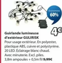 Guirlande lumineuse d'extérieur GULIRISK