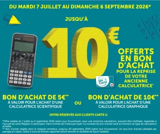 Offre de reprise d'une ancienne calculatrice contre un bon d'achat allant jusqu'à 10€