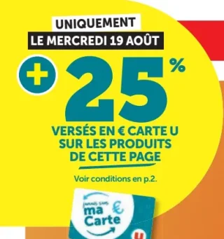 Offre Carte U 25% de remise sur les produits de la page