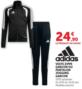 Veste zippée garçon ou Pantalon jogging garçon Adidas
