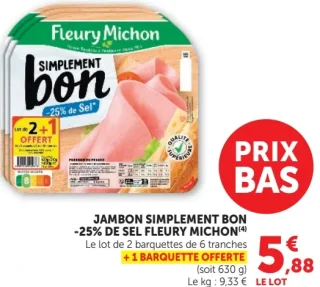 Jambon Simplement Bon -25% de sel Fleury Michon