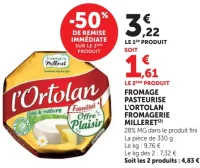 FROMAGE PASTEURISE L'ORTOLAN FROMAGERIE MILLERET