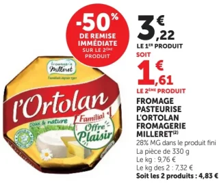 FROMAGE PASTEURISE L'ORTOLAN FROMAGERIE MILLERET