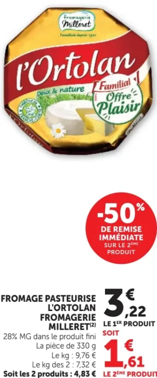 Fromage pasteurisé L'Ortolan Fromagerie Milleret