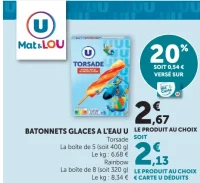 Bâtonnets glacés à l'eau U Torsade ou Rainbow
