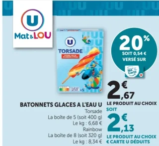Bâtonnets glacés à l'eau U Torsade ou Rainbow
