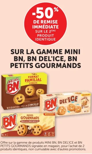 Sur la gamme Mini BN, BN Del'ice, BN Petits Gourmands