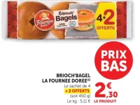 Brioch'Bagel La Fournée Dorée Le sachet de 4 + 2 offerts